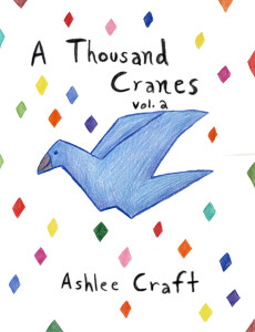 A Thousand Cranes, Volume 2 by Ashlee Craft - Cover