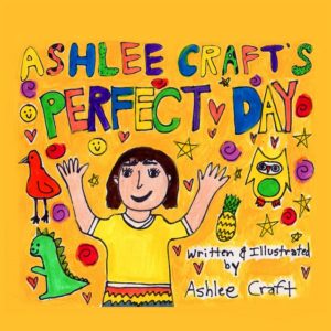 Ashlee Craft's Perfect Day